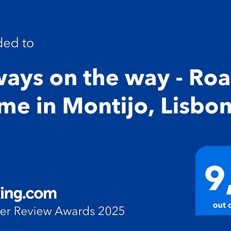 Always On The Way - Road In Montijo, Lisbon Apartment *